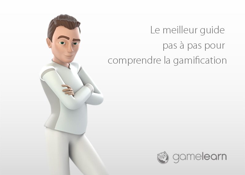 Le meilleur guide pas à pas pour comprendre la gamification