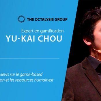 Entretien avec Yu-kai Chou : « La gamification peut rendre la formation et le développement amusants et stimulants »