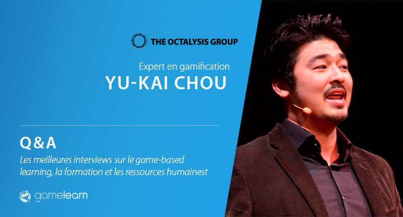 Entretien avec Yu-kai Chou : « La gamification peut rendre la formation et le développement amusants et stimulants »